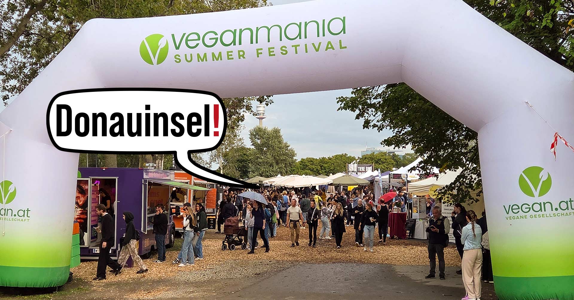 Mehr über den Artikel erfahren Veganmania Donauinsel 2025: Ein Erfahrungsbericht